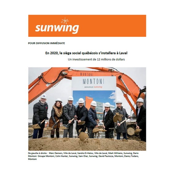 Sunwing: début des travaux de construction de son siège social à Laval